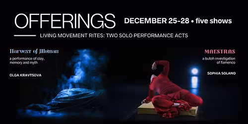 OFFERINGS - Living Movement Rites