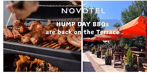 HUMP DAY BBQs on the Terrace at Novotel