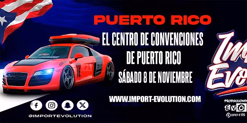 Import Evolution \/ Puerto Rico
