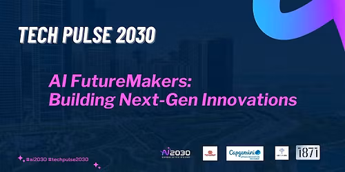 No. 40 Tech Pulse 2030: The Responsible AI Revolution
