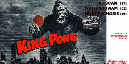 King Pong release party