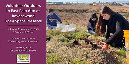 Volunteer Outdoors in East Palo Alto at Ravenswood Open Space Preserve