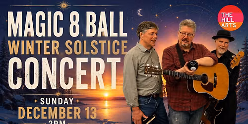 MAGIC 8 BALL WINTER SOLSTICE CONCERT 