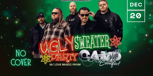 Kickstands Annual Ugly Sweater Party with Camp Comfort