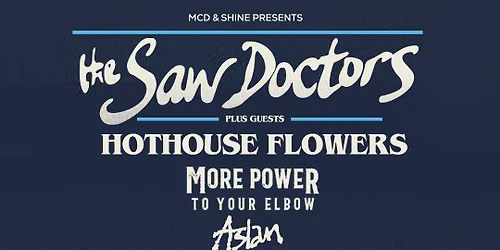 Fi\u00e9le an Phobail, Belfast - Cry Before Dawn with The Saw Doctors and others