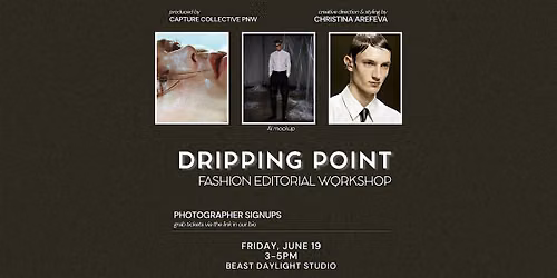 "Dripping Point" Portrait Meet