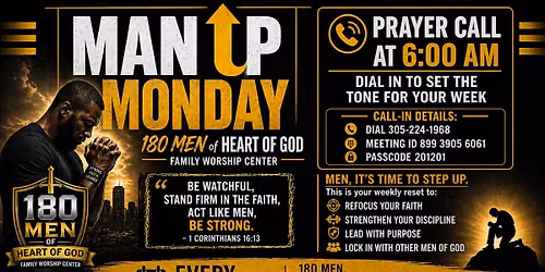 6AM Men's Prayer Call (Weekly on Mondays)