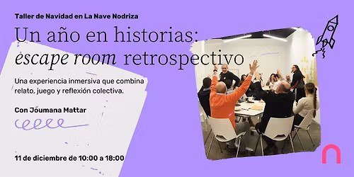 Un a\u00f1o en Historias: Escape Room Retrospectivo