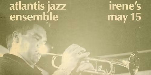 Ottawa, ON: Atlantis Jazz Ensemble at Irene's