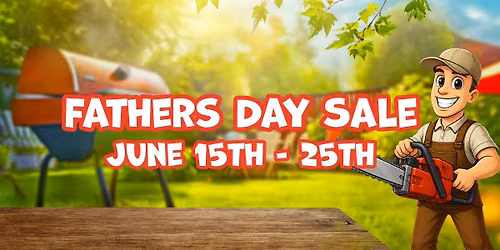 Canton Mowers Presents: Father's Day Savings Event