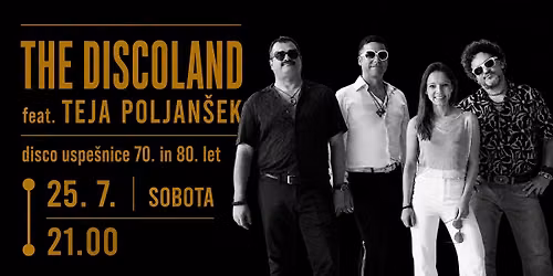 koncert THE DISCOLAND feat. TEJA POLJAN\u0160EK