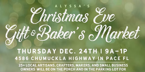 Christmas Eve Gift & Baker's Market - Dec. 24th