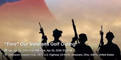 "Fore" Our Veterans Golf Outing