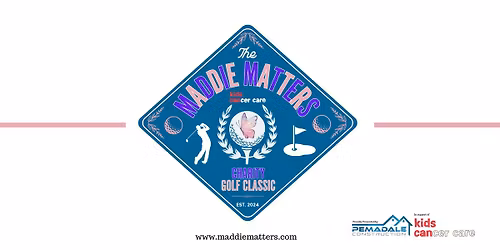 Maddie Matters Charity Golf Classic (2026)