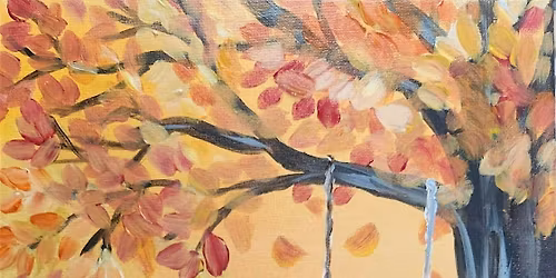Paint & Sip  - SWING INTO FALL