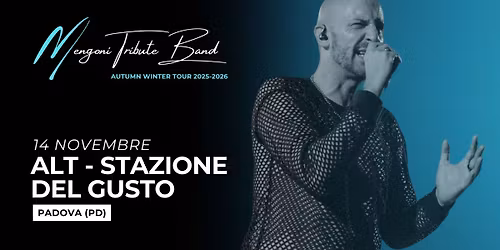 MENGONI TRIBUTE BAND @ ALT Stazione del gusto (PD)