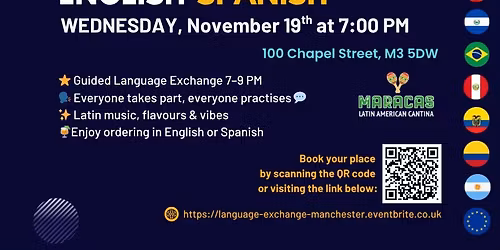 Guided English\u2013Spanish Language Exchange at Maracas Manchester