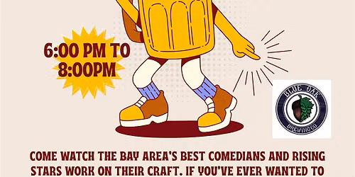 Stand-Up Comedy New Talent Showcase: "Already Clocked Out" @Blue Oak