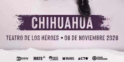 SIDDHARTHA EN CHIHUAHUA "T\u00da Y YO Y TOUR"