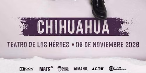 SIDDHARTHA EN CHIHUAHUA "TÚ Y YO Y TOUR"