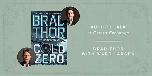 Brad Thor and Ward Larsen | COLD ZERO