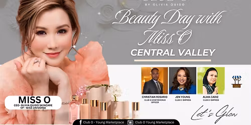 Beauty  Day with MISS O - Central Valley