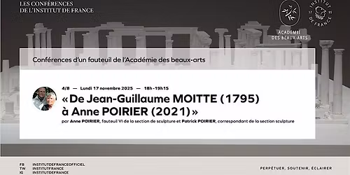 \u00abDe Jean-Guillaume MOITTE (1795) \u00e0 Anne et Patrick POIRIER (2021)\u00bb