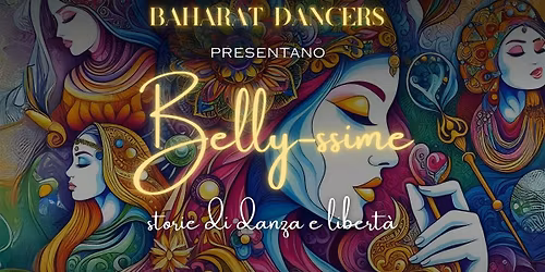BELLY-SSIME, storie di danza e libert\u00e0
