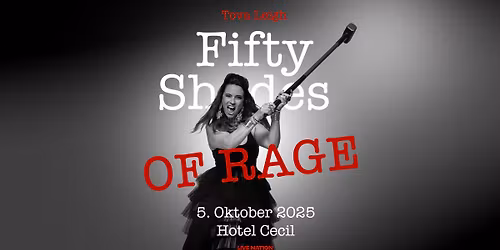 Tova Leigh: Fifty Shades of Rage | Hotel Cecil | 5. oktober 2026