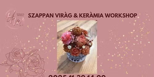 Szappanvir\u00e0g box workshop \ud83c\udf3a