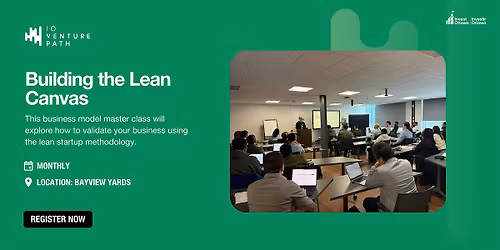 Building the Lean Canvas | Startup Fundamentals