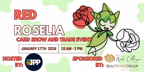 Red Roselia Card Show and Trade Event