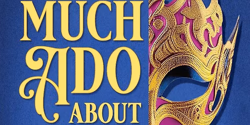 Much Ado About Nothing at Jentes Family Courtyard Theater - Chicago Shakespeare Theater