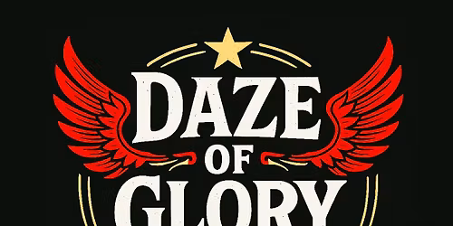 Daze of Glory at Sherman's Lounge