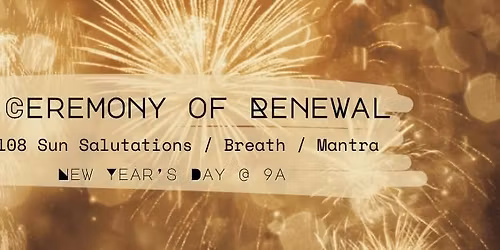 A Ceremony of Renewal