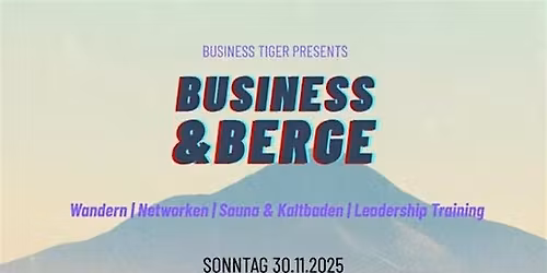 Business & Berge