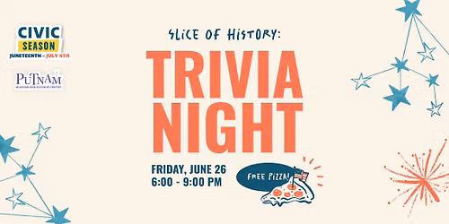 Slice of History: Trivia Night