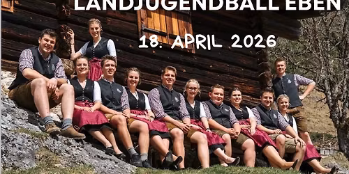 Landjugendball Eben am Achensee 2026