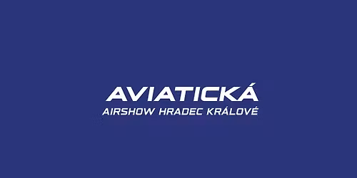 Leteck\u00e1 airshow Aviatick\u00e1 pou\u0165 Hradec Kr\u00e1lov\u00e9 