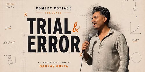 Trial and Error (A Stand up Comedy Show)