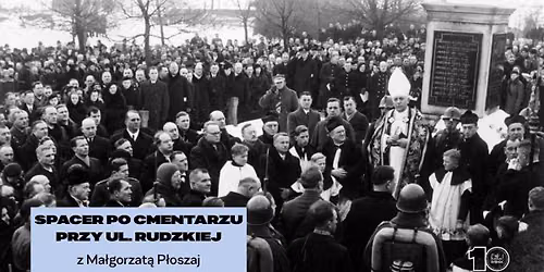 Spacer z Ma\u0142gorzat\u0105 P\u0142oszaj po cmentarzu przy ul. Rudzkiej