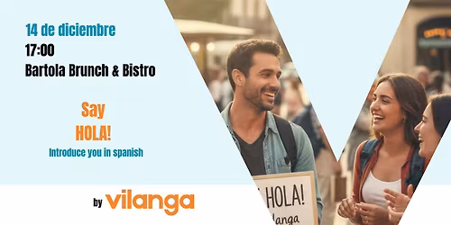 Say Hola! by Vilanga