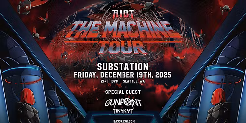 RIOT: The Machine Tour