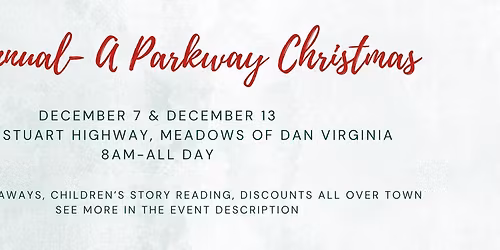 A Parkway Christmas- Day 2- December 13th Meadows of Dan