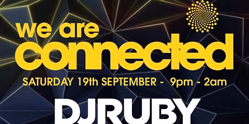 WeAreConnected with DJ Ruby and Jon Towell