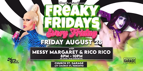 Freaky Fridays @ Church St. Garage