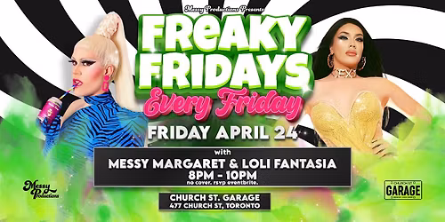 Freaky Fridays @ Church St. Garage