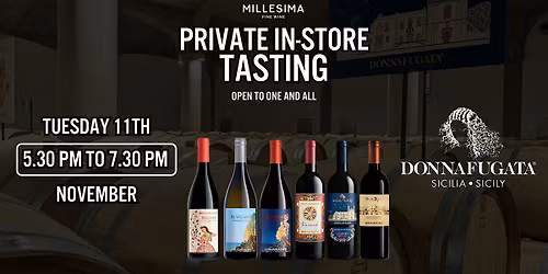 Private Tasting -  Donnafugata: Sicily in a Glass