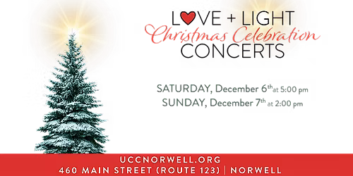 UCC Norwell's 31st annual Love and Light Christmas Celebration concerts