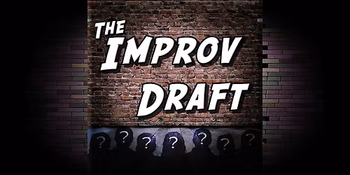 Copy of The Improv Draft